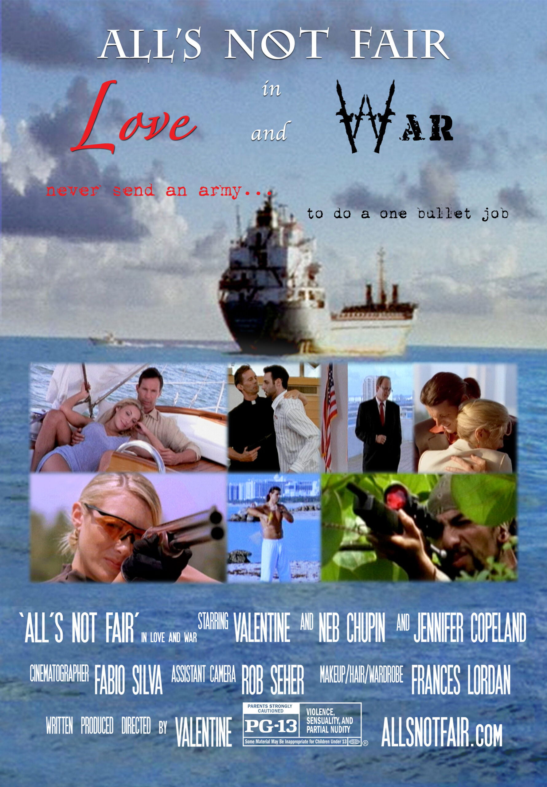 ALL'S NOT FAIR in LOVE and WAR